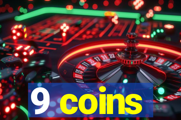 9 coins