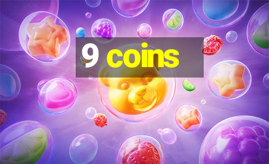 9 coins