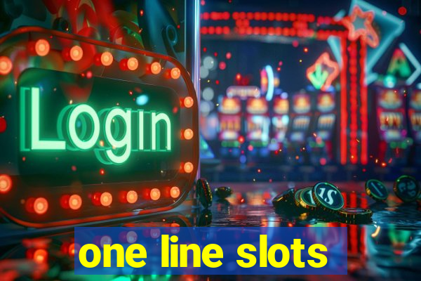 one line slots