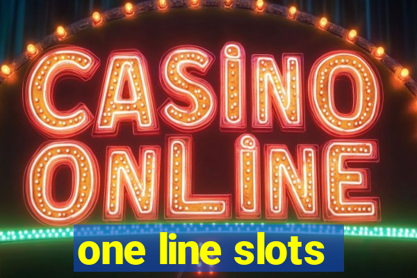 one line slots