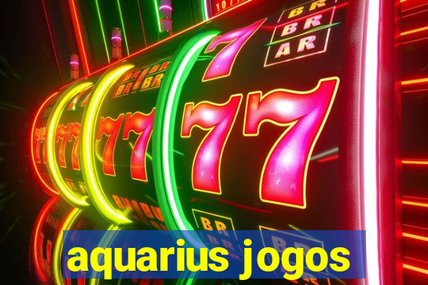 aquarius jogos