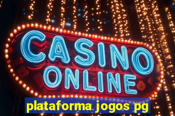 plataforma jogos pg