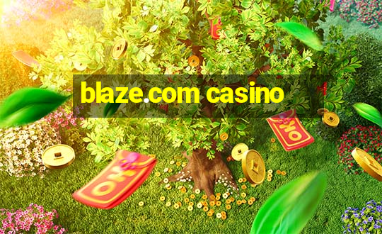 blaze.com casino