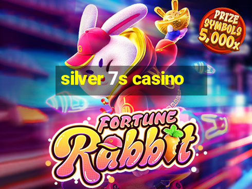 silver 7s casino