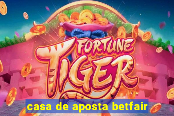 casa de aposta betfair