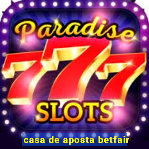 casa de aposta betfair