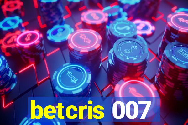 betcris 007