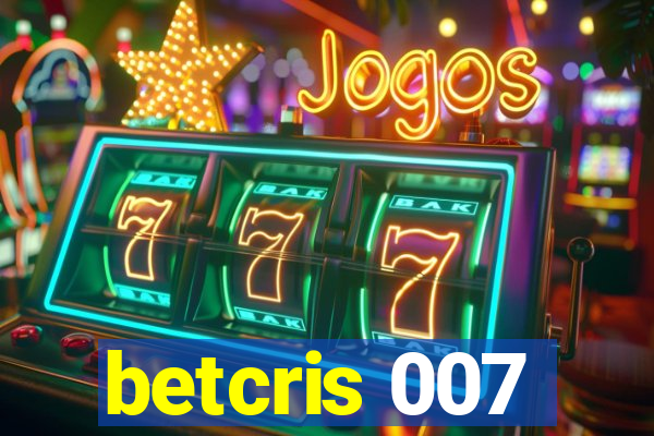 betcris 007