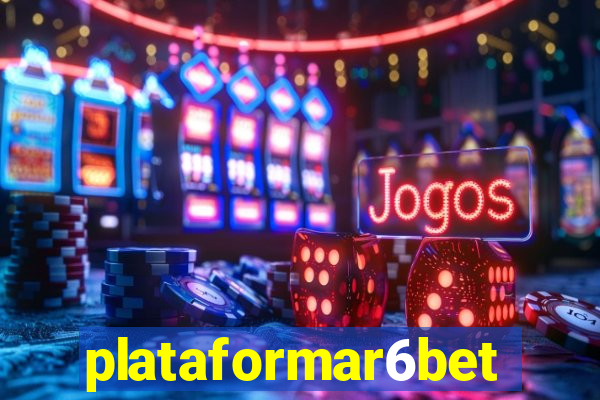 plataformar6bet