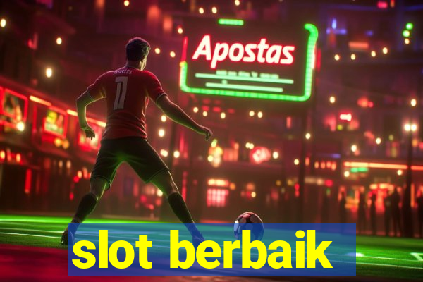 slot berbaik