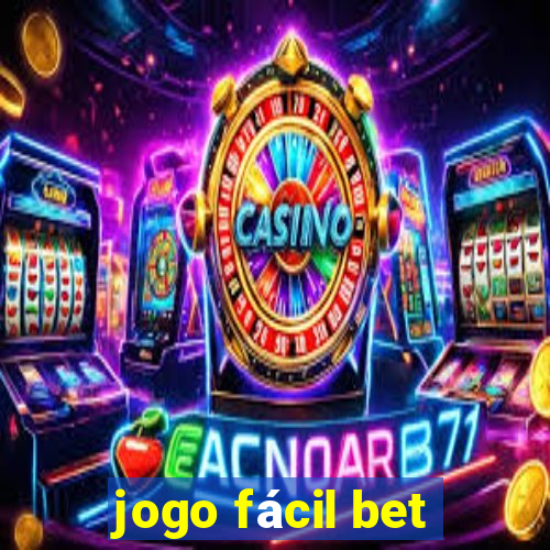 jogo fácil bet