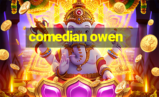 comedian owen