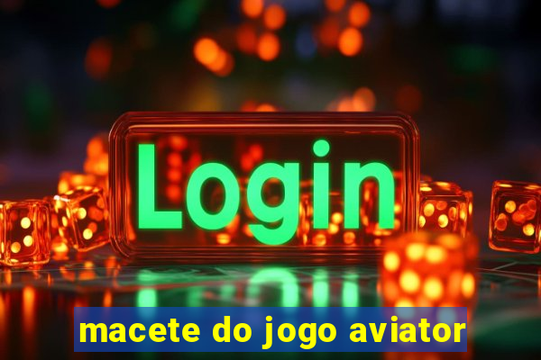 macete do jogo aviator