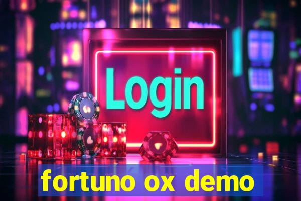 fortuno ox demo