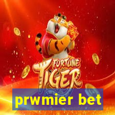 prwmier bet