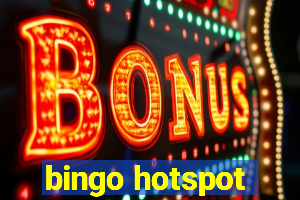 bingo hotspot