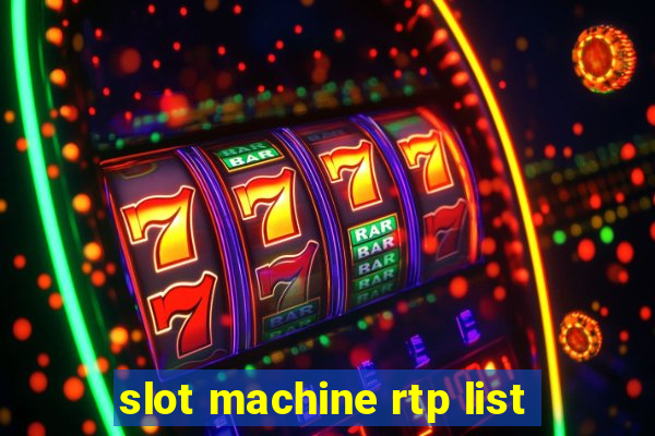 slot machine rtp list