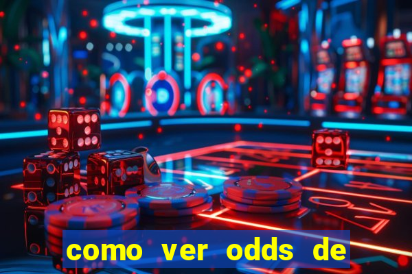 como ver odds de jogos passados