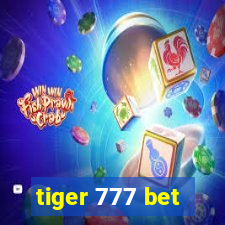 tiger 777 bet