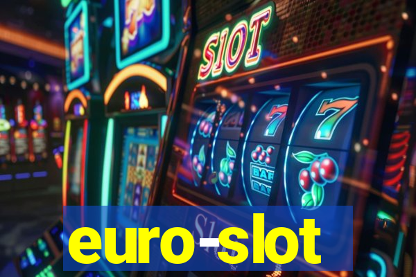 euro-slot