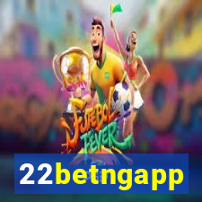 22betngapp