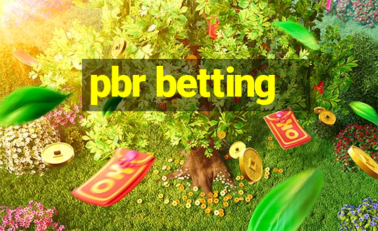 pbr betting