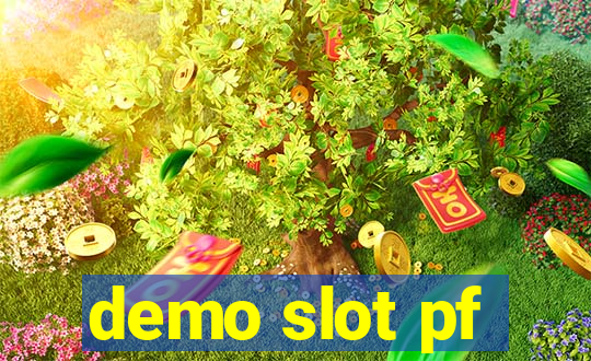 demo slot pf