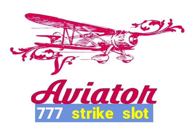 777 strike slot free play