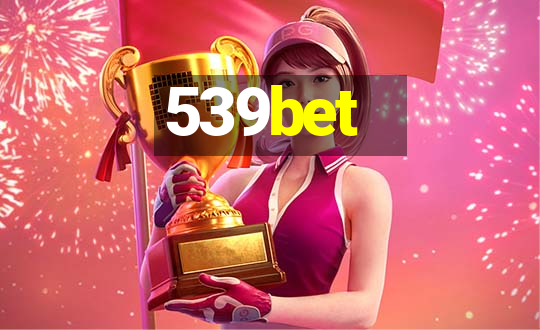 539bet