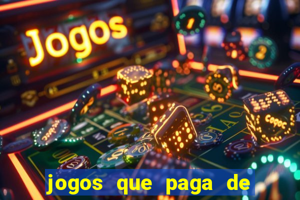 jogos que paga de verdade no pix