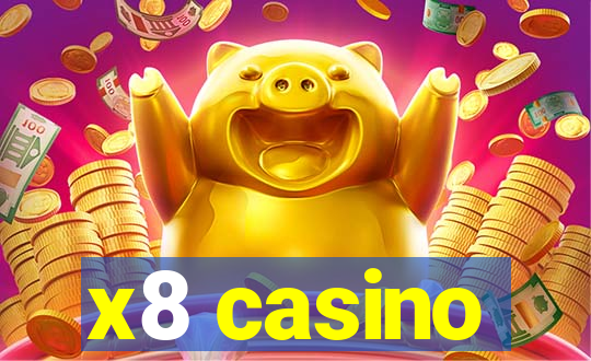 x8 casino