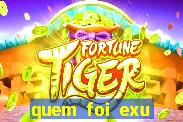 quem foi exu caveira em vida