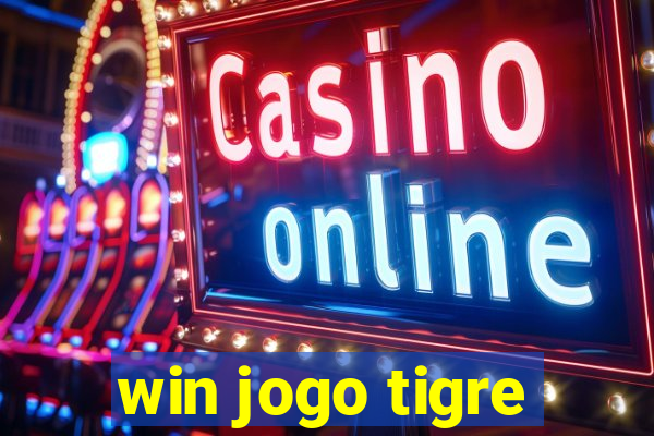 win jogo tigre