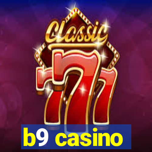 b9 casino