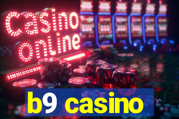 b9 casino