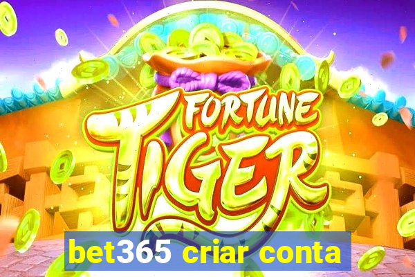 bet365 criar conta