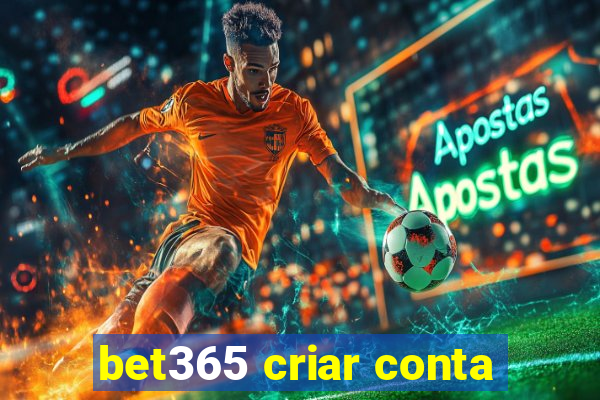 bet365 criar conta