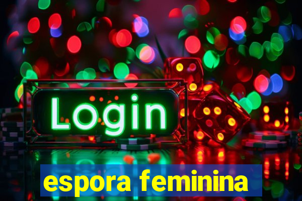 espora feminina