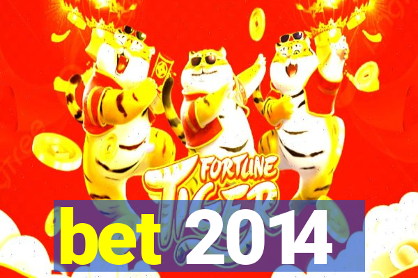 bet 2014