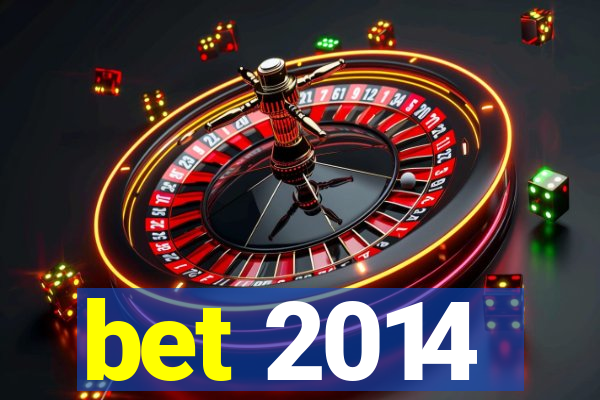 bet 2014