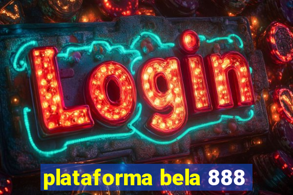 plataforma bela 888