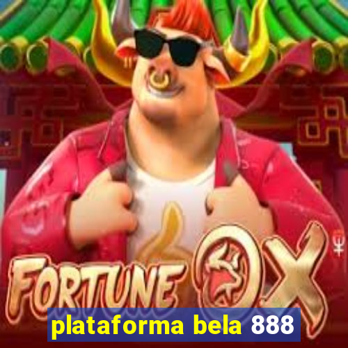 plataforma bela 888