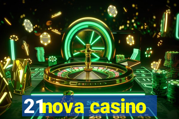 21nova casino