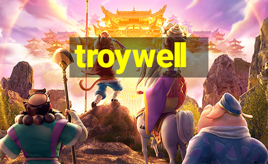 troywell