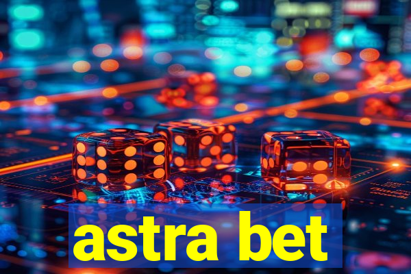 astra bet