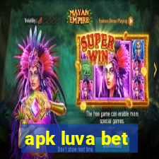 apk luva bet