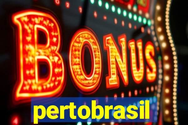 pertobrasil