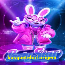 basquetebol origem