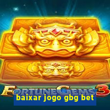 baixar jogo gbg bet