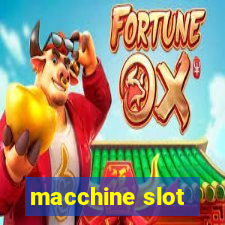 macchine slot